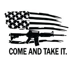 Come And Take It SVG, PNG, Patriotic Design svg, Usa Gun Rights