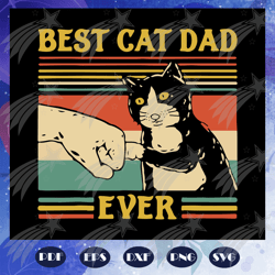 Best cat dad ever svg, cat dad svg, cat dad vintage svg, father vintage gift, fathers day svg, cat svg, cat lover, dad l