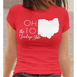 ohio shirt, ohio home shirt, buckeyes, ohio state, gift for women graphic tee, graphic tees for women, graphic tee tumbl