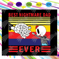 Best nightmare dad svg, fathers day gift, gift for papa, fathers day lover, fathers day lover gift, dad life, dad svg, p