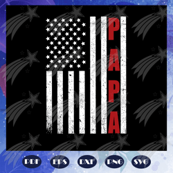 Papa american flag, fathers day svg, papa svg, father svg, dad svg, daddy svg, poppop svg, Files For Silhouette, Files F