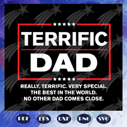 Terrific dad svg, fathers day svg, fathers day gift, gift for papa, fathers day lover, fathers day lover gift, dad life,