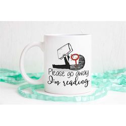 Book lover mug, book lover gift, book mug, please go away, reading mug, I'm reading, cute mug, adorable mug