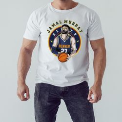 Jamal Murray Denver Nuggets Fan Art Shirt, Unisex Clothing, Shirt For Men Women, Graphic Design, Unisex Shirt