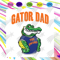 Gator Dad Svg, Fathers Day Svg, The Gator Svg, The Swamp Svg, FL Gator Svg, Gator Head Svg, Gators Svg, University Of Fl