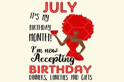 I am a July girl I can do all things  born in July,  July svgBlack Girl Svg, Black Women Svg, Black Afro Woman Svg, Stro