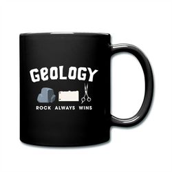 Geology Mug, Geologist Gift, Geology Coffee Mug, Coffee Mug, Rock Collector Mug, Funny Geology Mug, Geologist Mug