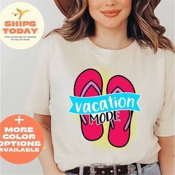 Flip Flop Shirt, Beach Tees, Slipper Shirts, Flower Flip Flop Shirts, Summer Shirt, Vacation Mode Shirt, Funny Travel Sh