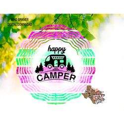 Wind Spinner Happy Camper Sublimation Digital Download PNG