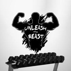 Unleash The Beast Motivation For Gym Bodybuilder Fitness Crossfit Coach Muscles Wall Sticker Vinyl Decal Mural Art Decor