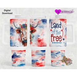 Highland Cow Tumbler Wrap, Land Of The Free Tumbler Wrap, Watercolor Tumbler Wrap, 40oz Sublimation Tumbler PNG, Seamles