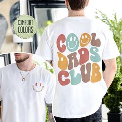 Cool Dads Club Comfort Color Shirt, New Daddy Shirt, Cool Dads Club Shirt, Funny Dad