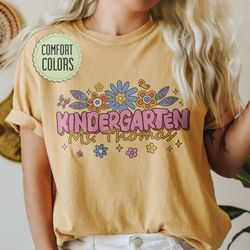 Kindergarten Teacher Comfort Colors Shirt, Teacher Team Shirts, Teacher Custom Name,