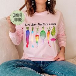 Let s Root For Each Other Comfort Colors Shirt, LGBT Support Shirt, LGBT Ally, Rainbo