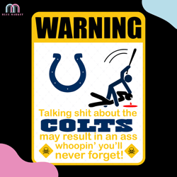 Funny Warning Indianapolis Colt