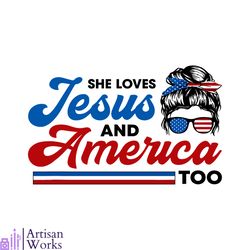 She Loves Jesus And America Too SVG Graphic Design Files