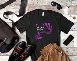 Were All Mad Here Shirt, Were All Mad Here T Shirt, Cheshire Cat We All Mad Here T Shirt, We All Mad Here Font T Shirt