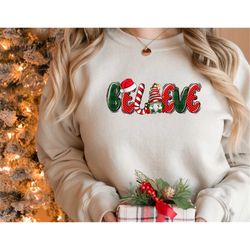 Christmas Sweatshirt,Believe Christmas Shirt,Christmas Party Shirt,Believe In God Christmas Shirt,Christmas Gnomes Belie
