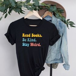 Book Lover Shirt, Literary T-Shirt, Bookish Shirt, Book Lover Gift, Book Reader Shirt