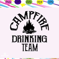 campfire drinking team, campfire, camping svg, camping lover, gift for camping lover, happy camping, camping shirt, camp