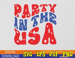 Party In The USA Preppy Wavy Font 4th Of July Svg, Eps, Png, Dxf, Digital Download