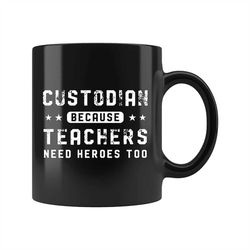Teacher Assistant Mug, Teacher Assistant Gift, Custodian Mug, Custodian Gift, Caretaker Mug, Caretaker Gift, School Cust