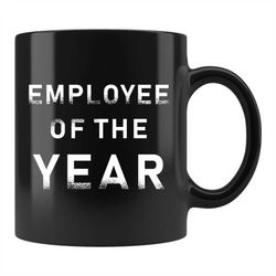 Employee Of The Year Gift, Employee Of The Year Mug, Employee Gift, Employee Award Mug, Employee Award Gift Employee App