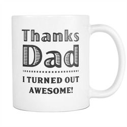 Funny Dad Gift, Awesome Gift for Dad, Daddy Mug, Daddy Gift, Awesome Dad Gift, Funny Dad Mug, Cool Dad Gift, Father Mug,