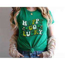 St Patrick's day Happy go Lucky shirt, shamrock green womens shirt, st patricks day shirt, st paddys, cute st pattys gif