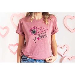 Cute Valentines day Shirt, Dandelion Shirt, Scatter Love Shirt, Inspirational Shirt, Kindness Tee, Spread Love,  Wildflo