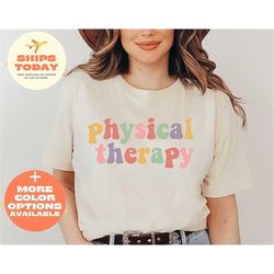 Physical Therapist T-Shirt, Pt Shirt, Physical Therapy, Therapist Shirt, Therapy Assistant Shirt, Gift for Therapist, Gi