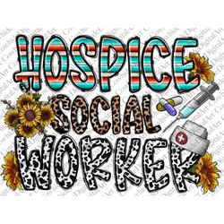 Hospice Social Worker Png, Social Work, For Social Worker, Sublimation PNG, Hospice Social Worker, Social Worker Teacher
