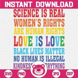 Gay Pride Science Is Real Black Lives Matter Love is Love Svg, Black Lives Matter Svg, Love is Love, LGBTQ Svg, Digital