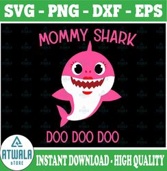 Mommy Shark SVG, Cricut Cut files, Shark Family doo doo doo Vector EPS, Silhouette DXF, Design for tsvg , clothes, Mommy