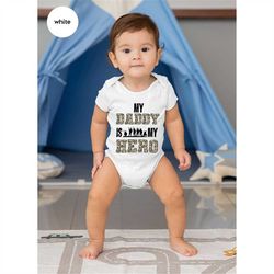 baby boy onesie, fathers day gifts from daughter, baby girl bodysuit, fathers day shirt, army graphic tees, soldier dad