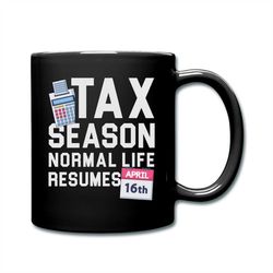 tax season mug, accountant mug, tax accountant gift, funny cpa mug, accountant gift, auditor gift, accounting gift, funn