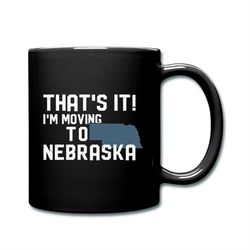 Nebraska Gift, Nebraska Mug, Nebraska Coffee Cup, Moving Away Gift, Moving Away Mug, Moving Gift, Moving Mug d1716