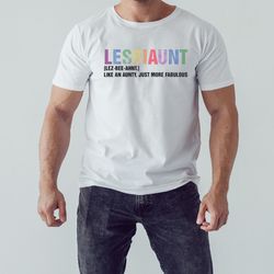 Lesbiaunt Equality Pride Cool Aunt Shirt, Unisex Clothing, Shirt For Men Women, Graphic Design, Unisex Shirt