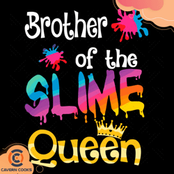 Brother Of The Slime Queen Svg, Birthday Svg, Brot
