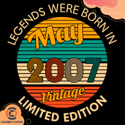 Legends were born in May 2007 Vintage Svg, Birthda