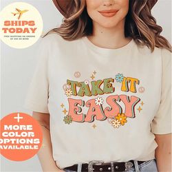 Hippie 70s Summer Shirt, Vintage Take it Easy, Preppy Shirt, Retro Style Shirt, Hippie Boho T-shirt, Take it Easy T-Shir