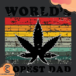Worlds Dopest Dad Svg, Fathers Day Svg, Weed Canna
