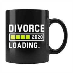 Divorce Mug Divorce Gift Divorc Gift Divorce Gift for Divorc Mug Divorce Mug Getting Divorced Gift Divorce 2020 Loading