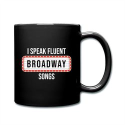 Broadway Mug, Broadway Gift, Theatre Mug, Theater Mug, Actor Mug, Musical Theater Gift, Broadway Fan Gift, Broadway Fan