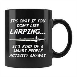 Larping Mug, Larping Gift, LARP Mug, LARP Gift, Live Action Game Mug, Live Action Game Gift, Role Play Mug, Role-play Gi