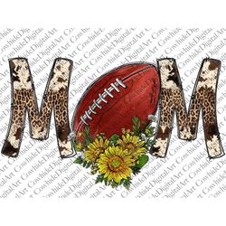 Football mom Png, America Football Png, Sunflower Sublimation Designs Downloads, Digital Download, Sublimation Graphics