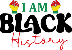 I Am Black History Svg, Free-ish Svg, Melanin Svg, Black History Svg, Celebrate Svg, Juneteenth Day Svg Digital Download