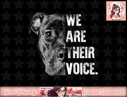 Love Pitbull  We Are Their Voice png, instant download