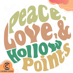 Peace Love Hollow Points Svg, Trending Svg, Peace