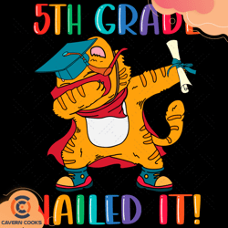 Funny Cute Graduated Student 4th Grade Nailed It S